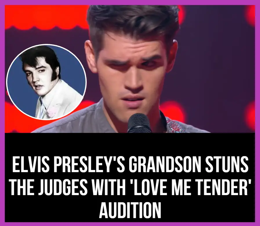 Elvis Presley's Grandson Mesmerizes The Judges With 'Love Me Tender ...