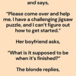 A Blonde Calls Her Boyfriend And Says